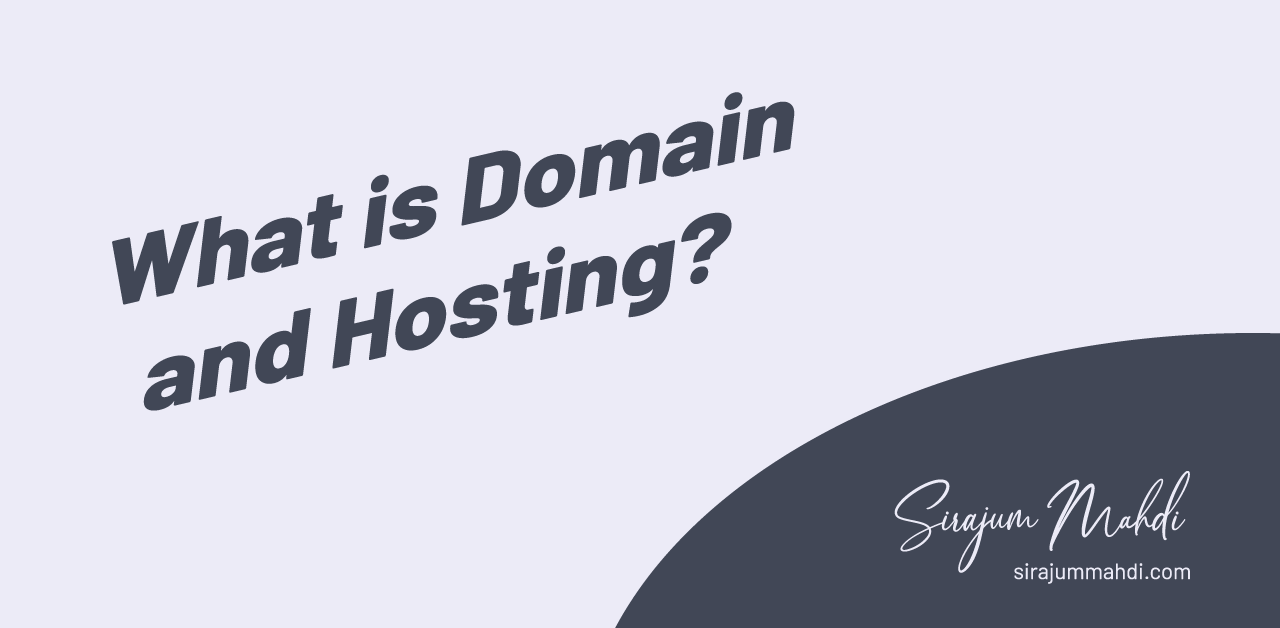 What is Domain and Hosting?